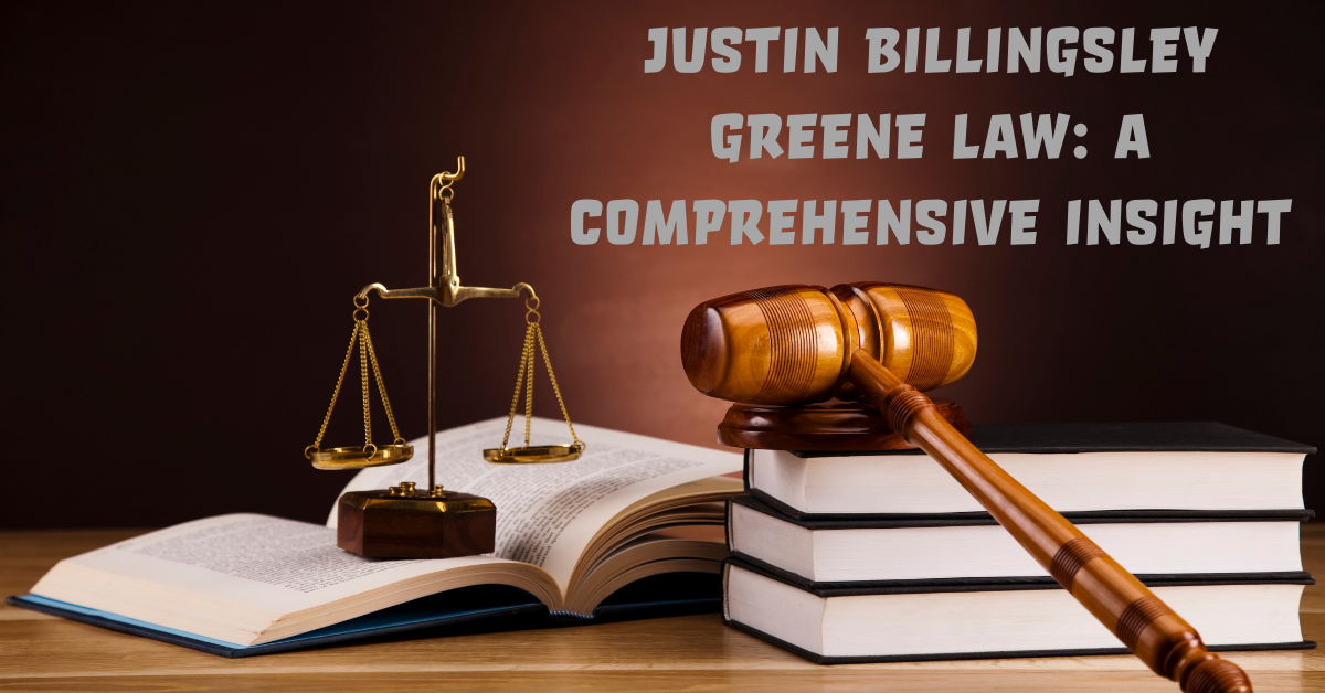 Justin Billingsley Greene Law